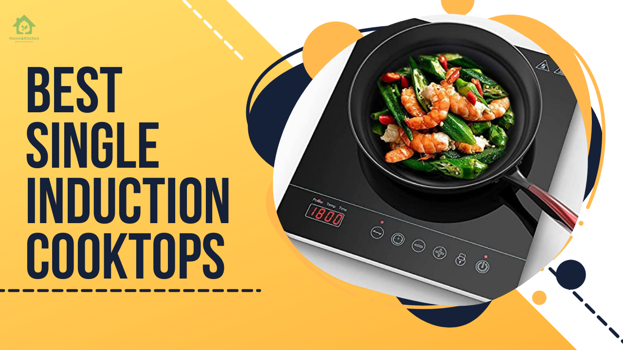 Top 5 best single induction cooktops - Which one is right for you? Top 5 best single induction cooktops - Which one is right for you?