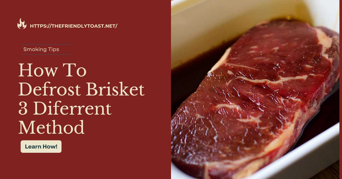 How To Defrost Brisket With 3 Diferrent Methods How To Defrost Brisket With 3 Diferrent Methods