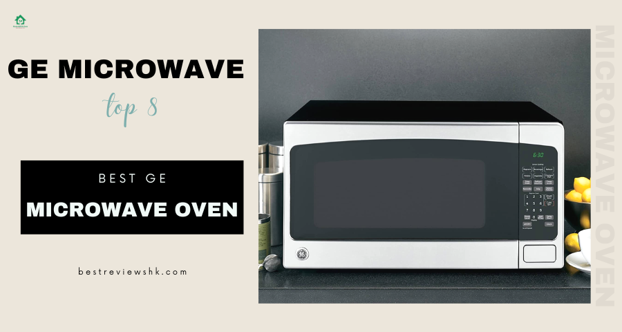 The 8 best ge microwave oven: Which is perfect for you? The 8 best ge microwave oven: Which is perfect for you?