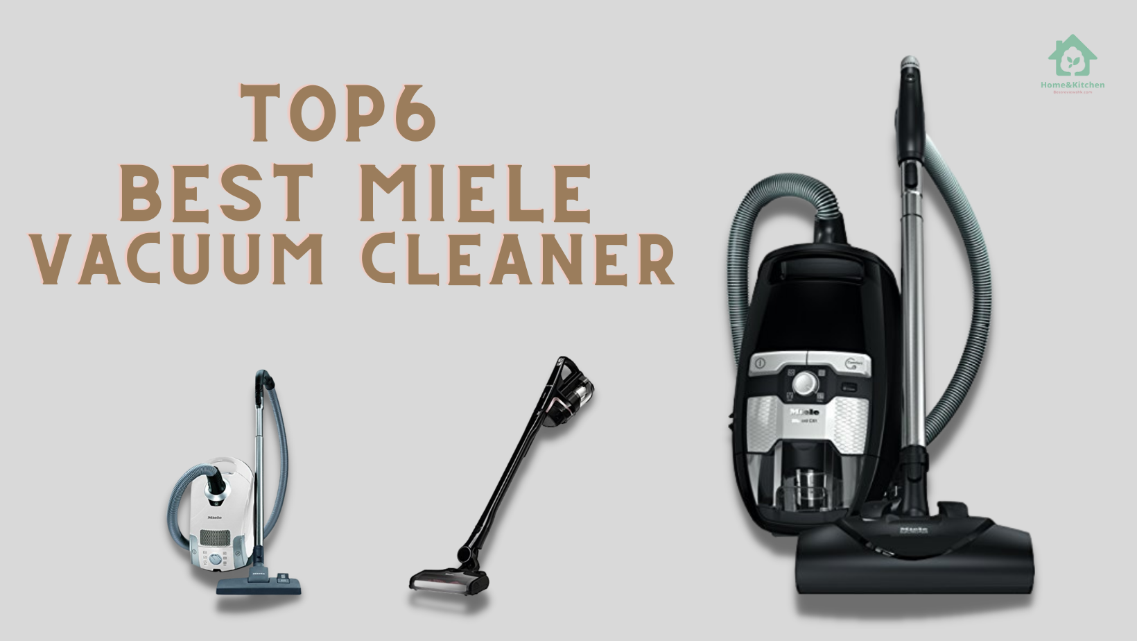 The 6 Best Miele Vacuum Cleaner For Your Home! The 6 Best Miele Vacuum Cleaner For Your Home!