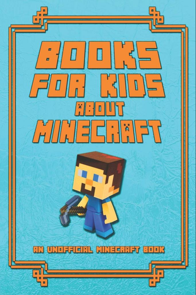 Top 14 Minecraft Books For Kids That You Should Reading
