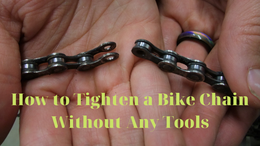 How to Tighten a Bike Chain Without Any Tools How to Tighten a Bike Chain Without Any Tools