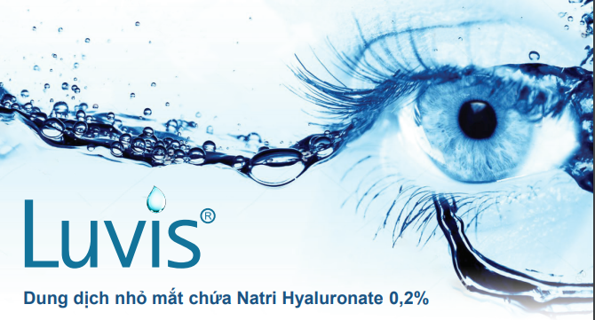 Thuốc nhỏ mắt Luvis- sự lựa chọn tuyệt vời cho đôi mắt