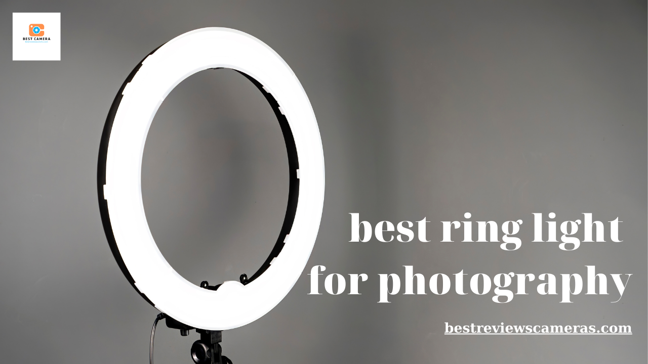 The best ring light for photography: Which One Is For You? The best ring light for photography: Which One Is For You?