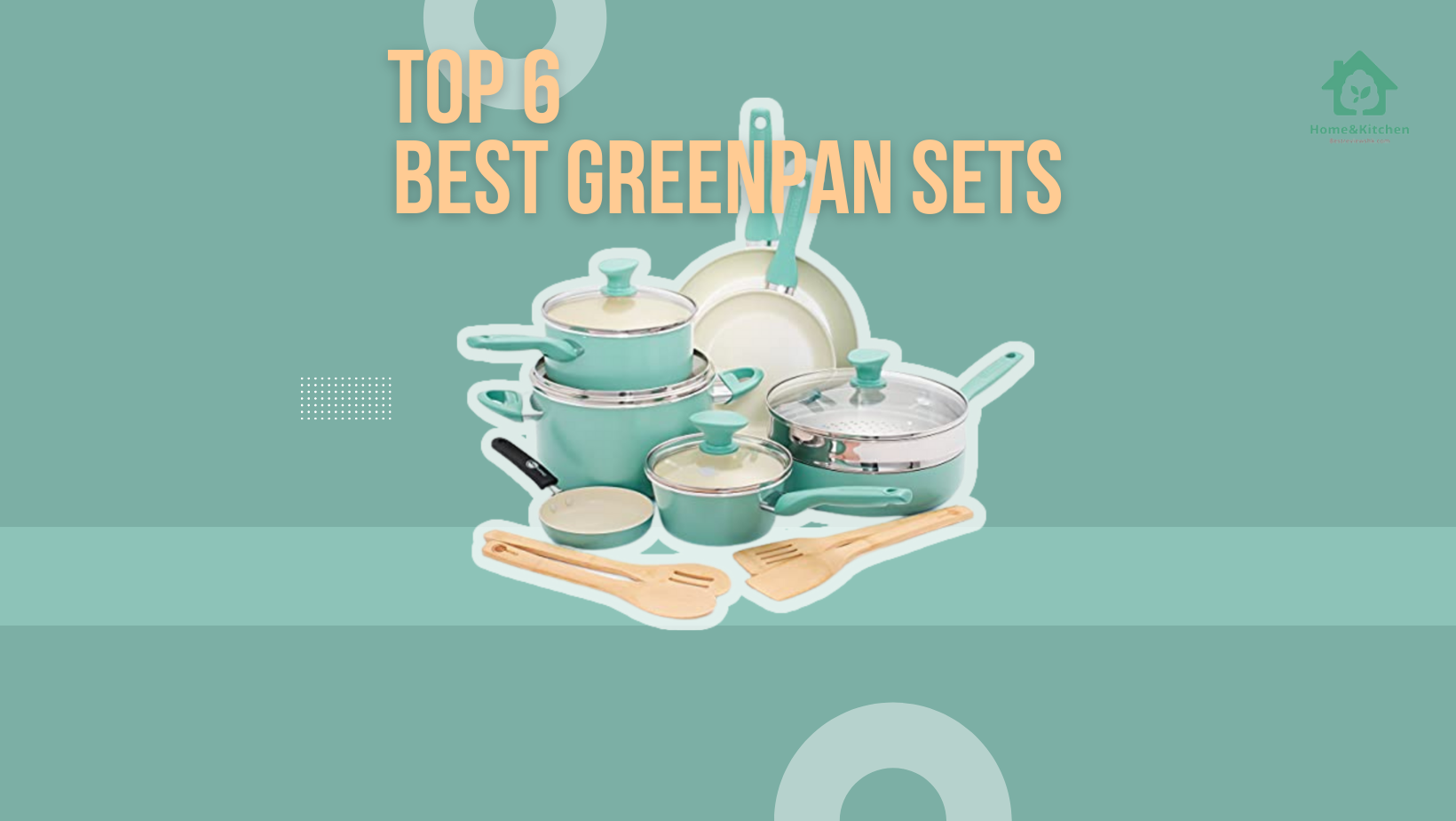 THE 6 BEST GREENPAN SETS FOR YOUR KITCHEN THE 6 BEST GREENPAN SETS FOR YOUR KITCHEN