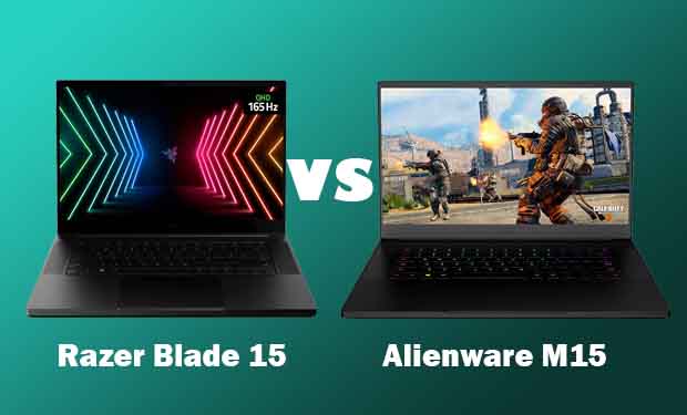 Alienware M15 Vs Razer Blade 15: Which Is The Better Gaming Laptop? Alienware M15 Vs Razer Blade 15: Which Is The Better Gaming Laptop?