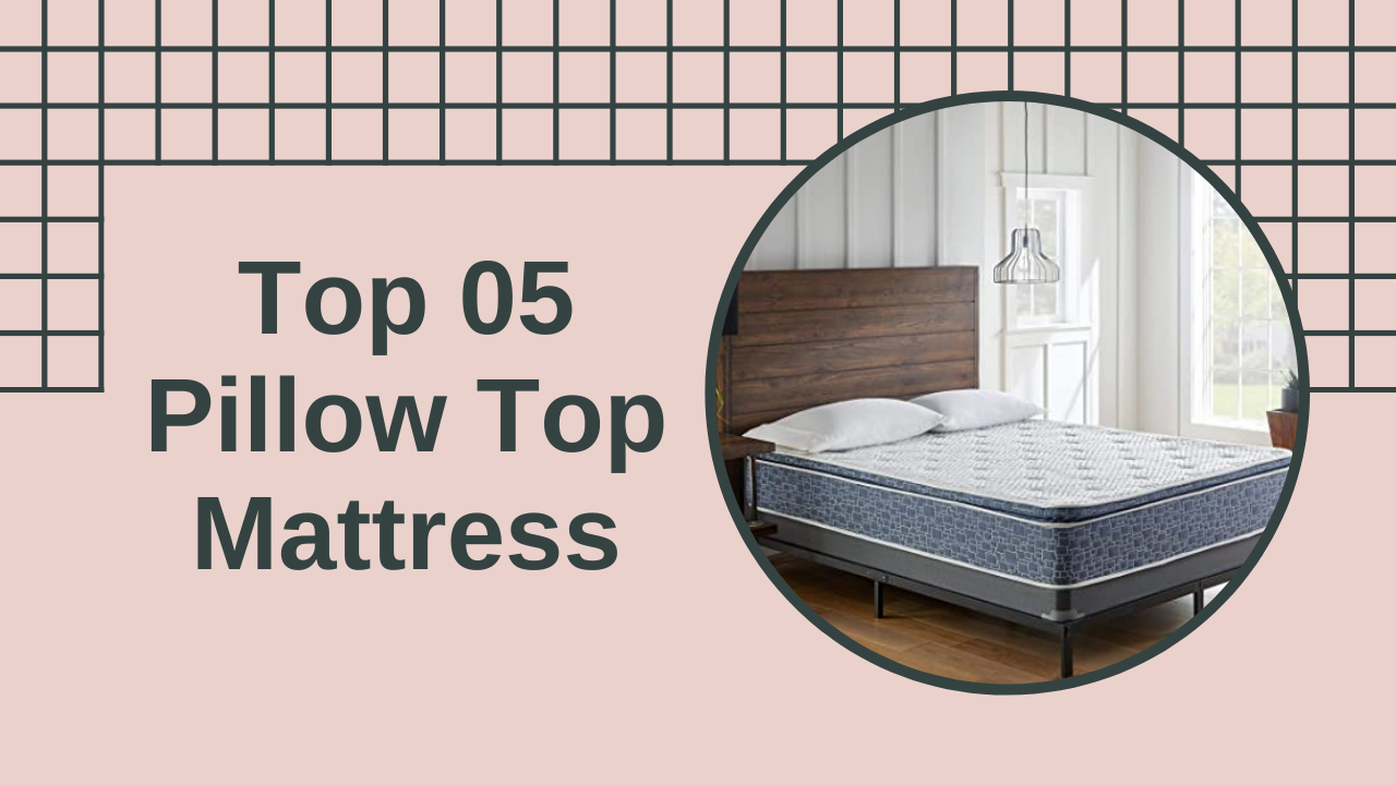 Best pillow top mattress Best pillow top mattress