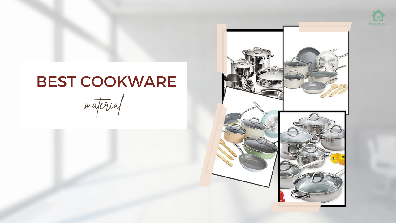 Top 05 cookware materials - Which option is for you? Top 05 cookware materials - Which option is for you?