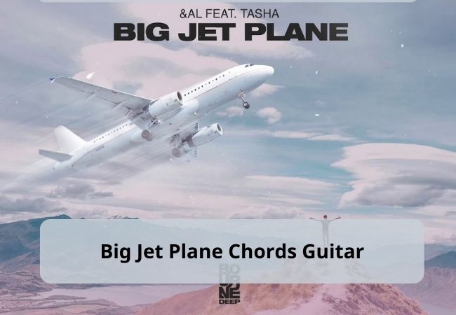 How to play Big Jet Plane by Angus & Julia Stone on the Guitar How to play Big Jet Plane by Angus & Julia Stone on the Guitar