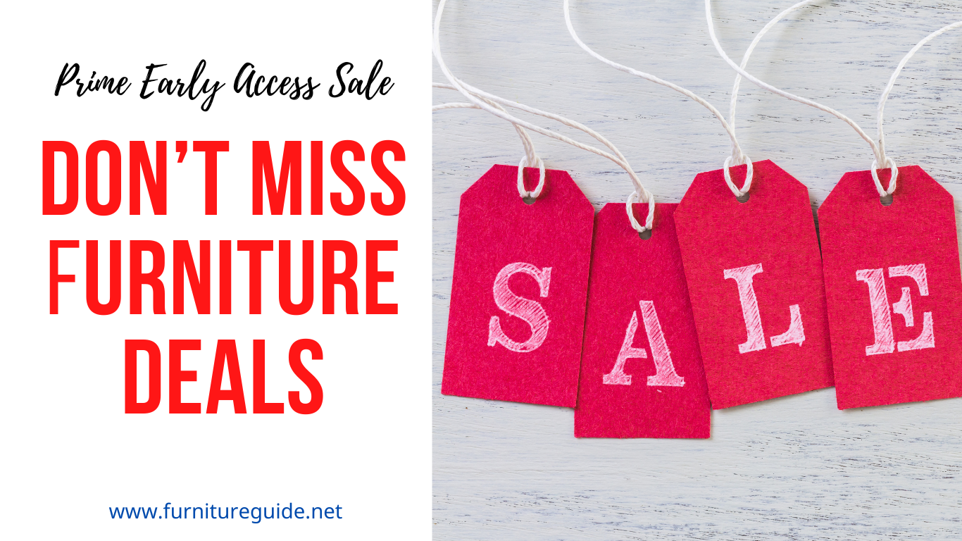 Don’t Miss 20 Pre-holiday Season Furniture Deals During Prime Early Access Sale Don’t Miss 20 Pre-holiday Season Furniture Deals During Prime Early Access Sale