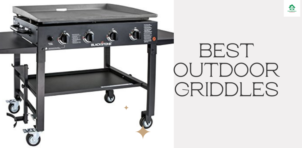 Top 5 Best Outdoor Griddles You Must Get In 2022 Top 5 Best Outdoor Griddles You Must, Best Outdoor Griddle Propane