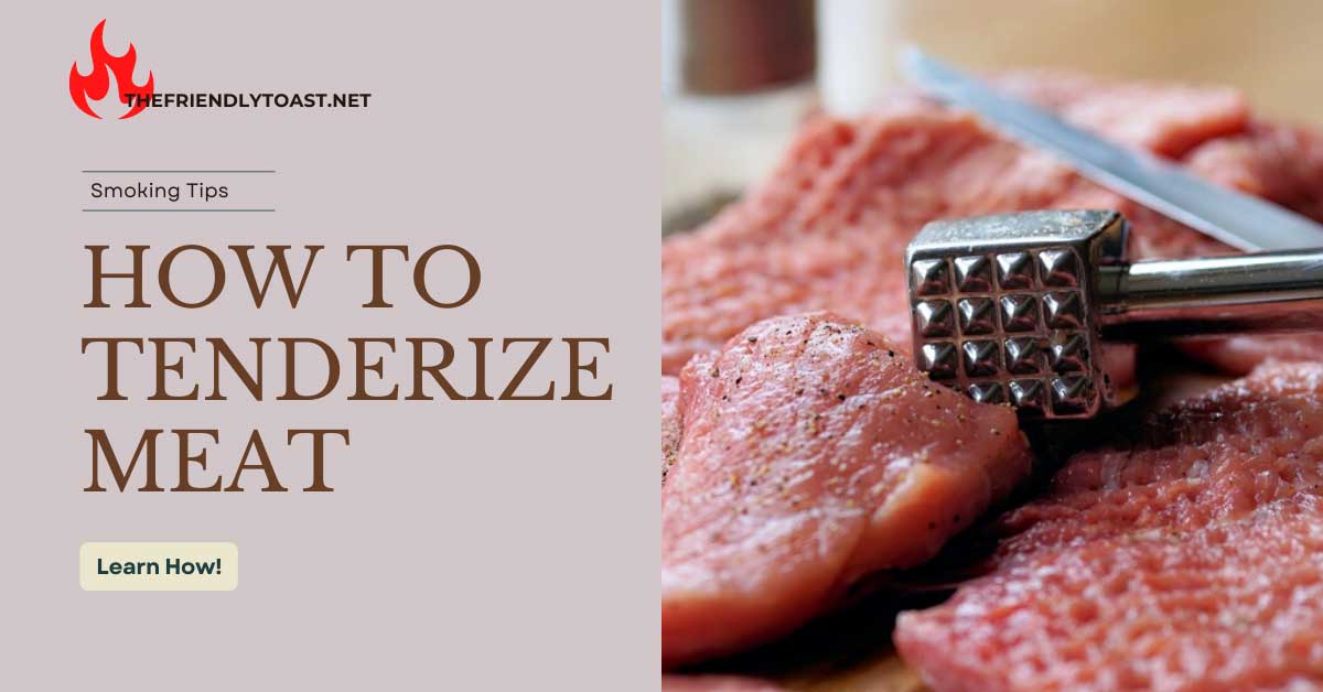 How To Tenderize Meat with Other Methods - Toast Net How To Tenderize Meat with Other Methods - Toast Net